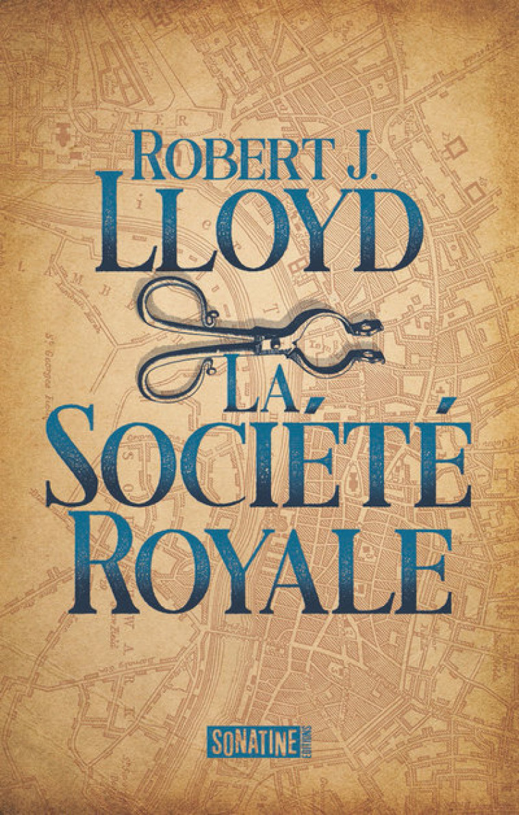 La Société royale - Robert Lloyd, Fabrice Pointeau - SONATINE