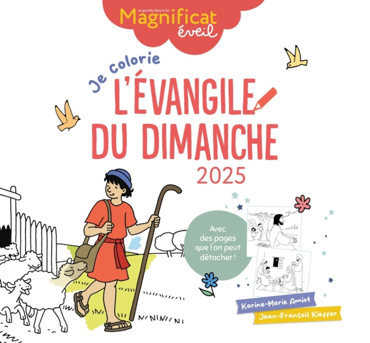 Je colorie l évangile du dimanche 2025 - Karine-Marie Amiot, Jean-François Kieffer - MAGNIFICAT