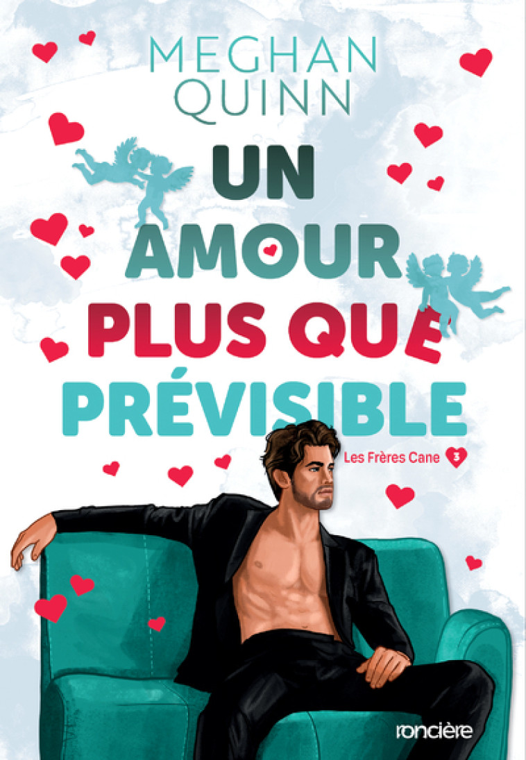 Les Frères Cane - Tome 03 Un amour plus que prévisible - broché "édition spéciale illustrée" - Meghan Quinn, Zeynep Diker - RONCIERE