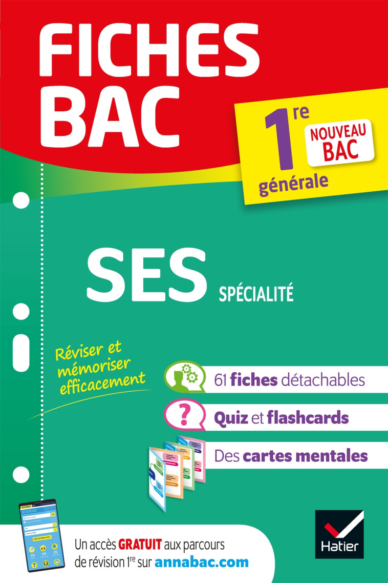 Fiches bac - SES 1re générale (spécialité) - Séverine Bachelerie-Marteau, Sylvie Godineau, Céline Le Feuvre, Denis Martin, Franck Rimbert, Gilles Seurin - HATIER