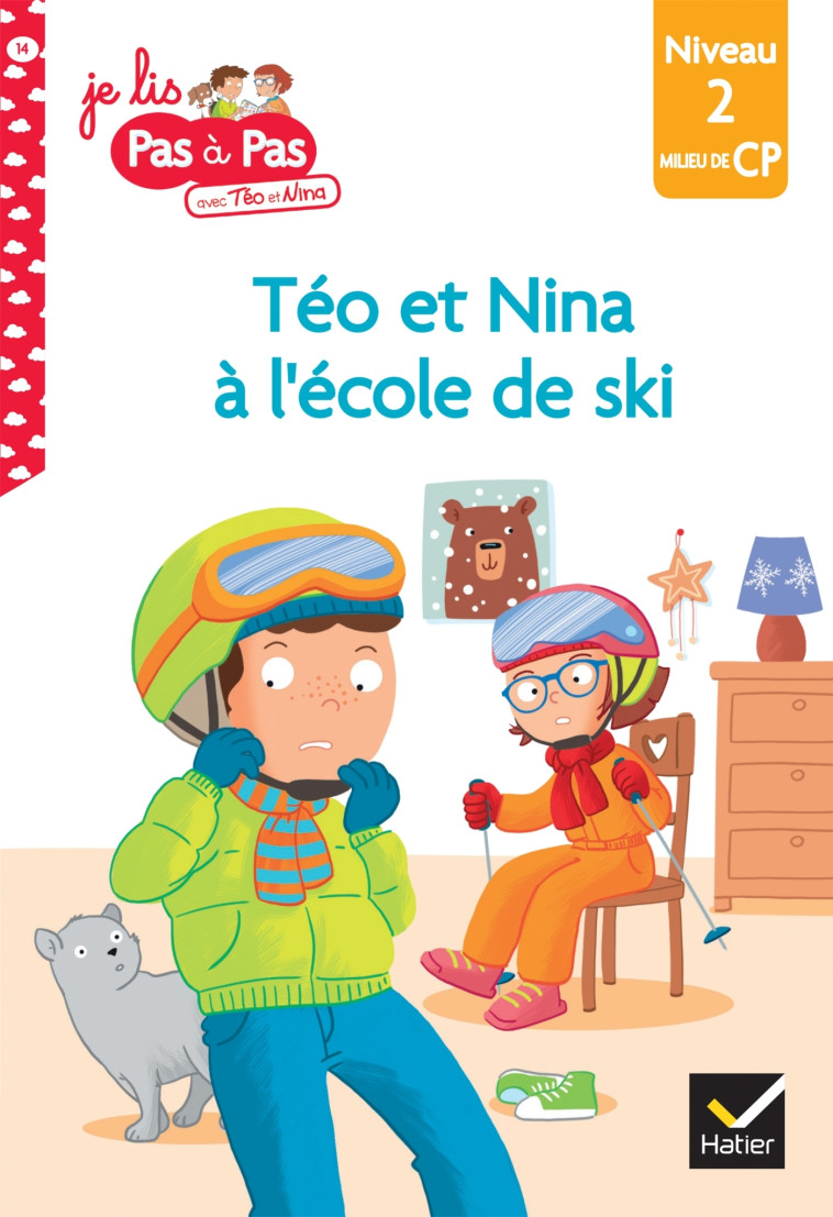 Téo et Nina CP Niveau 2 - Téo et Nina à l'école de ski - Marie-Hélène Van Tilbeurgh, Isabelle Chavigny - HATIER