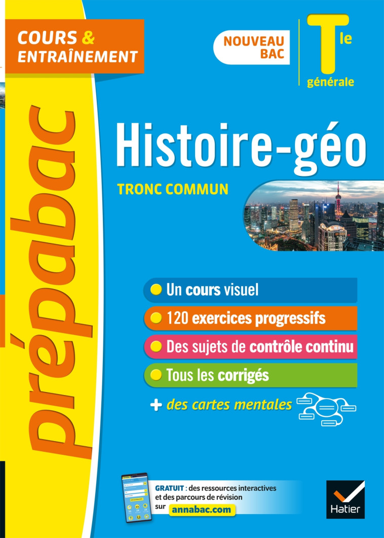 Prépabac Histoire-Géographie Tle générale - Bac 2023 - David Bédouret, Jérôme Calauzènes, Cécile Gaillard, Grégoire Gueilhers, Jean-Philippe Renaud - HATIER