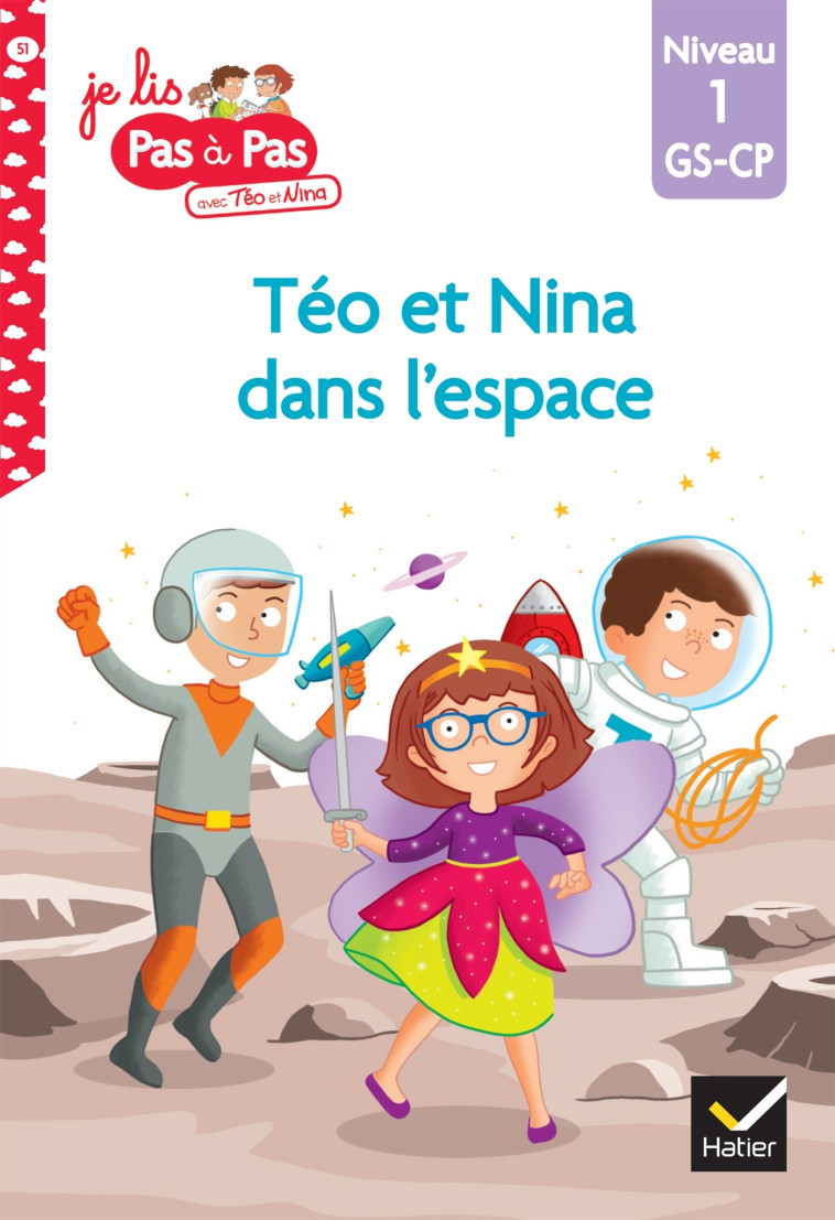 Téo et Nina GS-CP niveau 1 - Téo et Nina dans l'espace - Marie-Hélène Van Tilbeurgh, Isabelle Chavigny - HATIER