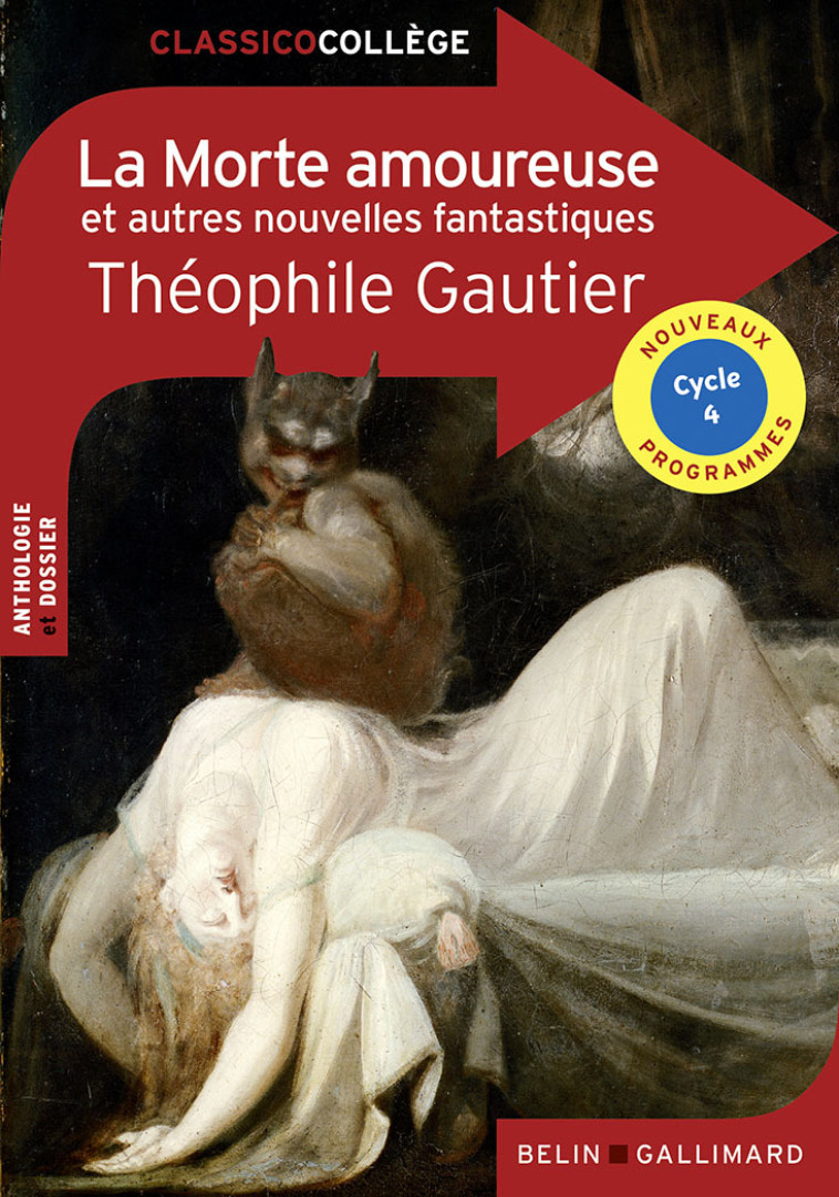 La Morte amoureuse et autres nouvelles fantastiques - Théophile Gautier - BELIN EDUCATION