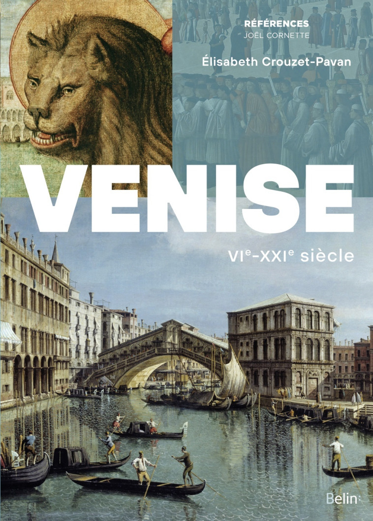 Venise - Élisabeth Crouzet Pavan - BELIN