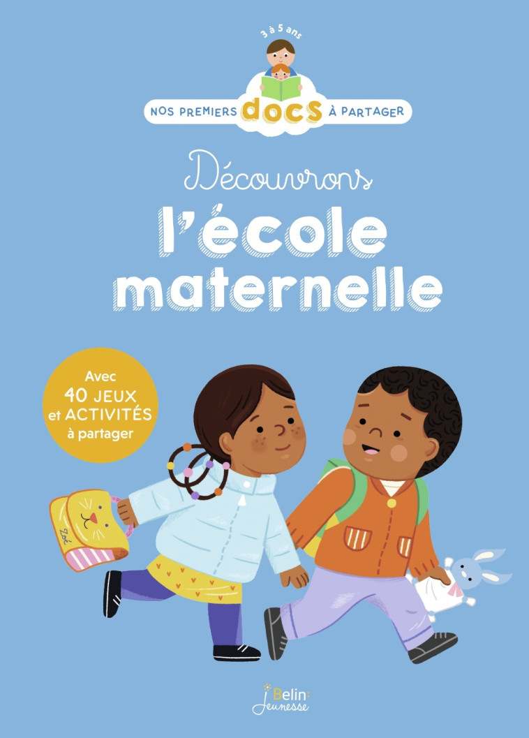 Découvrons l'école maternelle - Christophe Loupy, Vanessa Robidou - BELIN EDUCATION