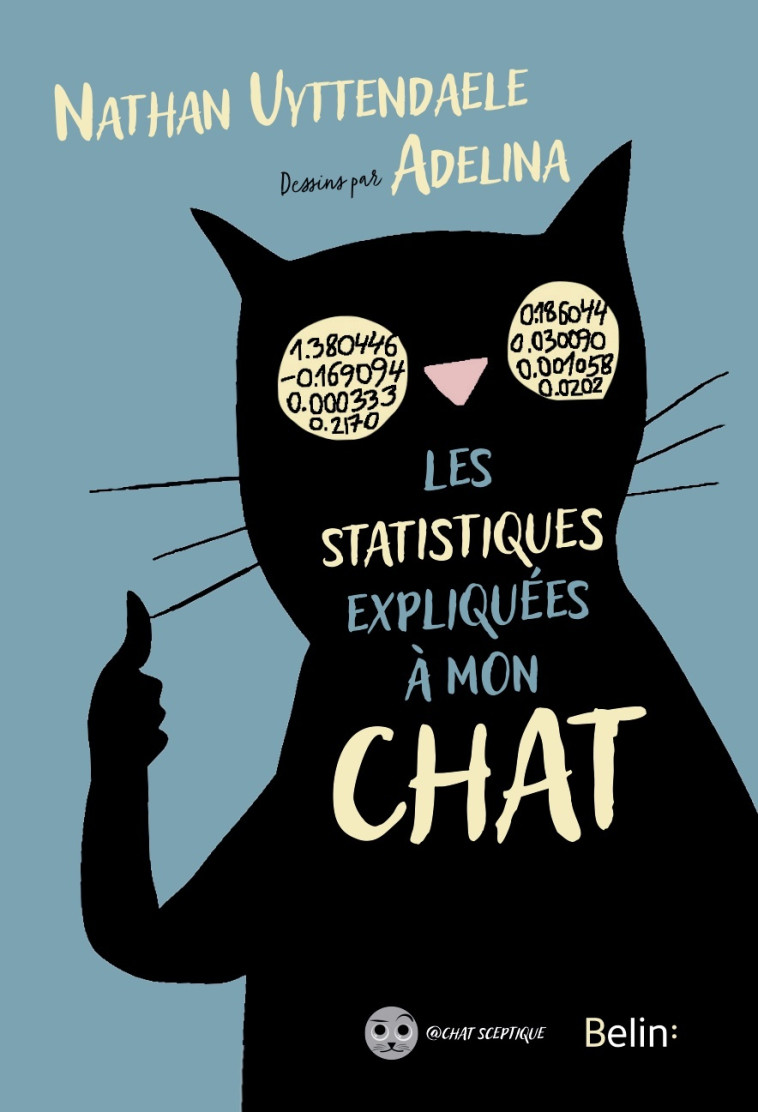 Les statistiques expliquées à mon chat - Nathan Uyttendaele, Adelina KULMAKHANOVA - BELIN