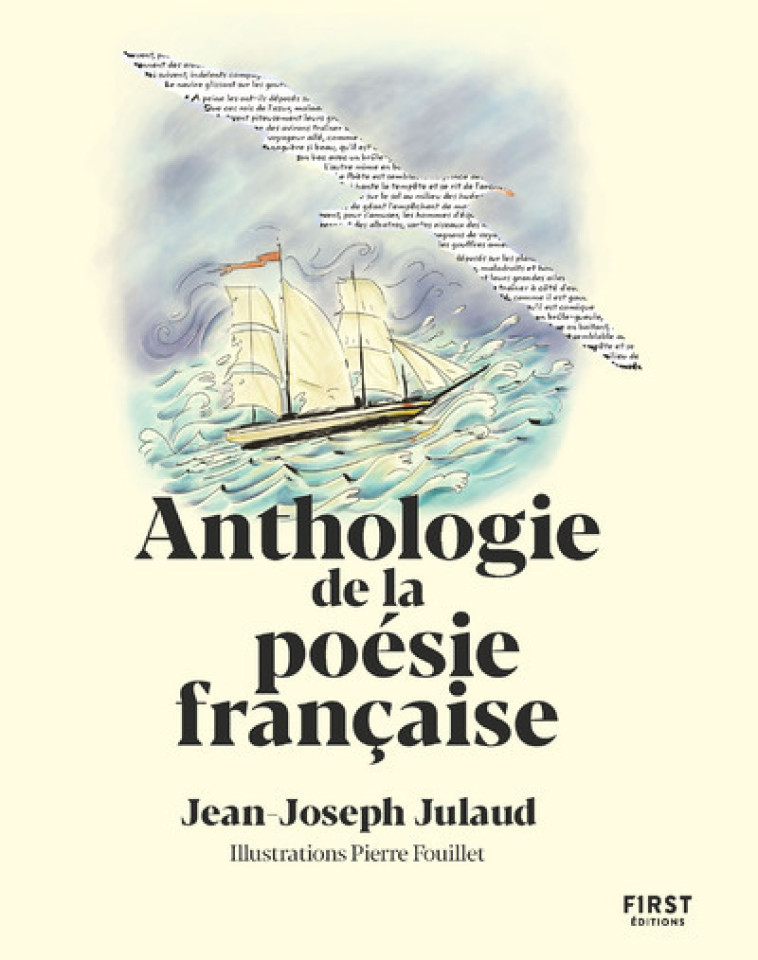 Anthologie de la poésie française - Pierre Fouillet, Jean-Joseph Julaud - FIRST