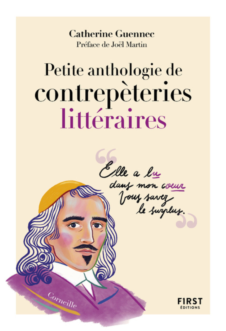 Petite anthologie de contrepèteries littéraires - Catherine Guennec, Joël Martin - FIRST