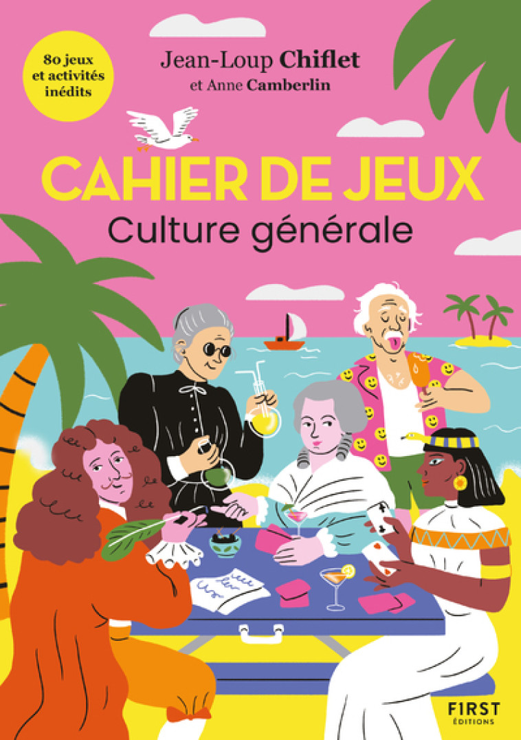 Cahier de jeux spécial culture générale - Jean-Loup Chiflet, Anne Camberlin - FIRST