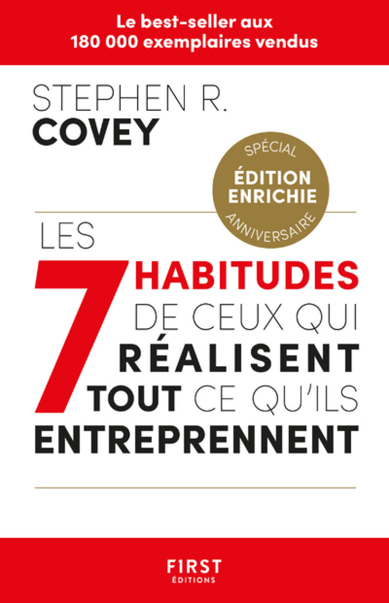 Les 7 habitudes de ceux qui réalisent tout ce qu'ils entreprennent - éd. 2023 - Stephen M. R. Covey, Magali Guénette - FIRST