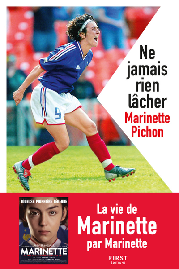 Ne jamais rien lâcher NE - Marinette Pichon - FIRST