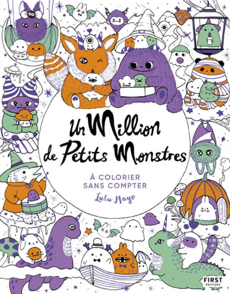 Un million de petits monstres - Lulu Mayo - FIRST