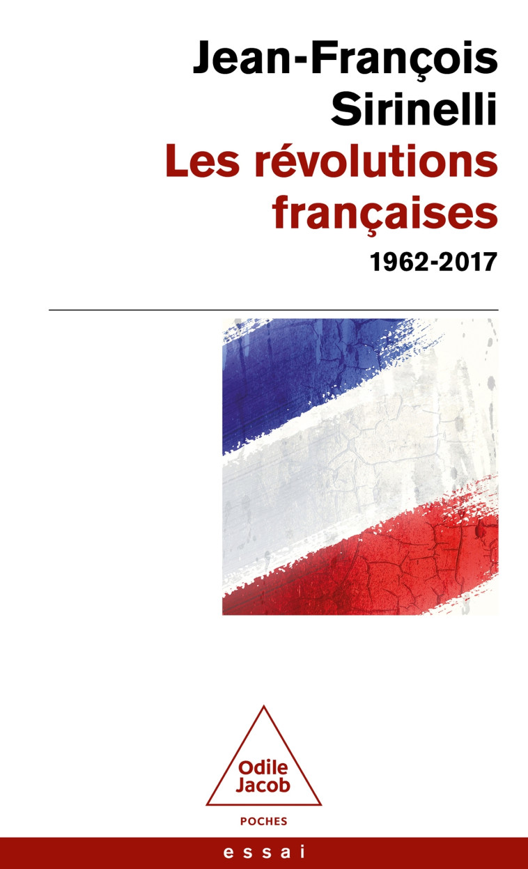 Les Révolutions françaises - Jean-François Sirinelli - JACOB