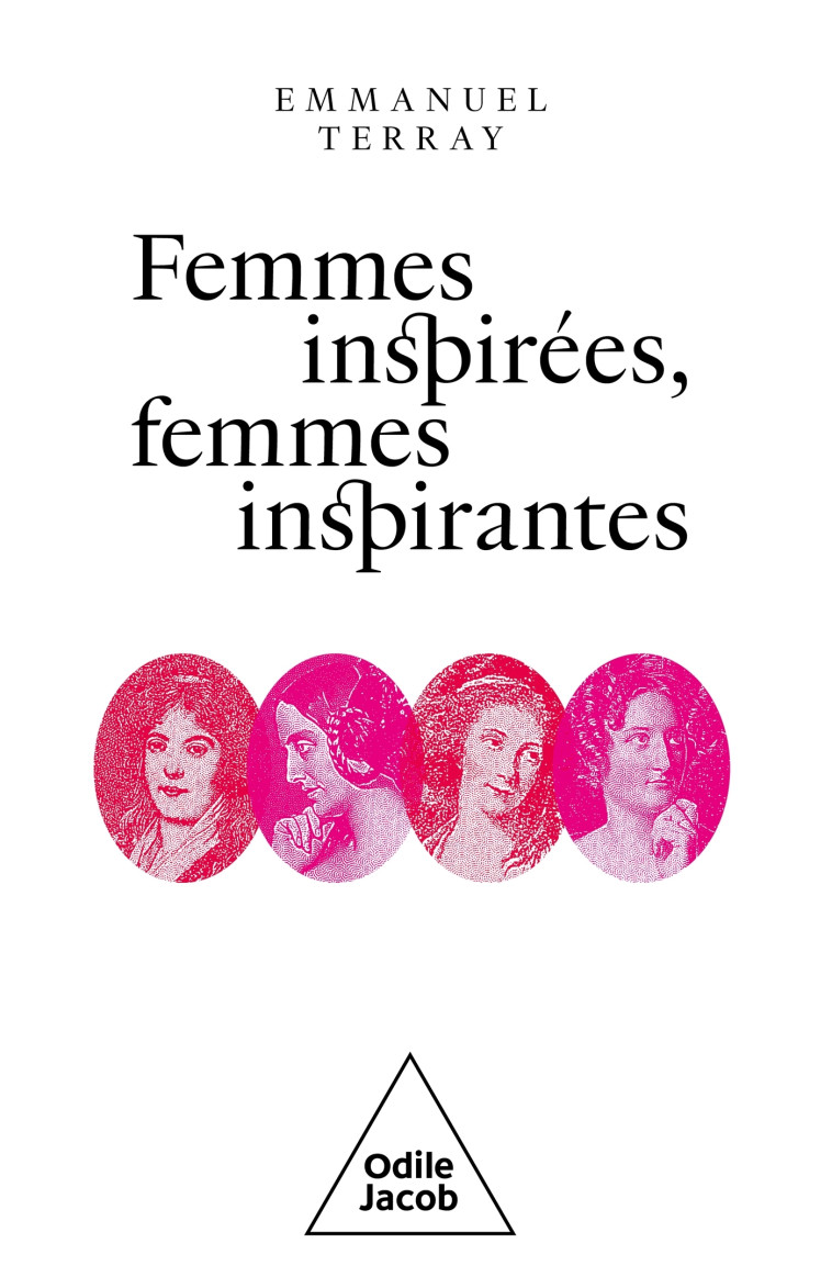 Femmes inspirées, femmes inspirantes - Emmanuel Terray - JACOB