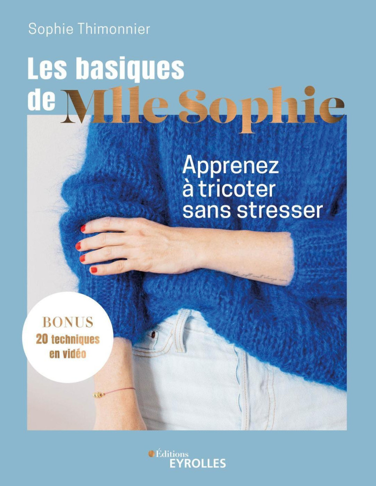 Les basiques de Mlle Sophie - Sophie Thimonnier - EYROLLES