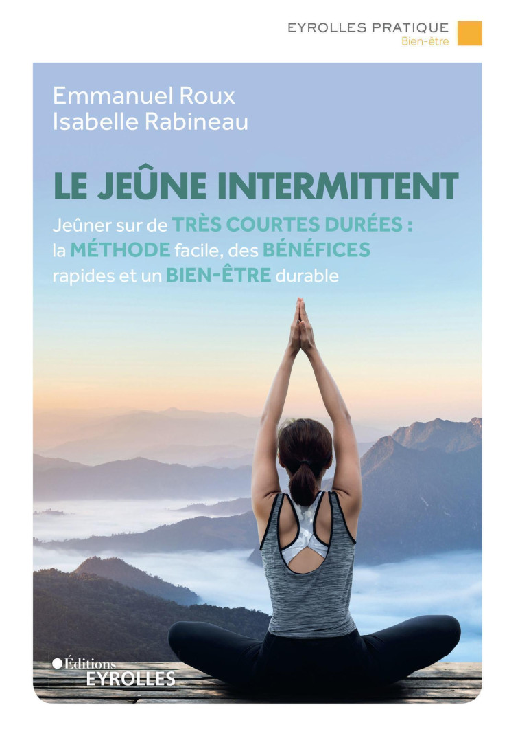 Le jeûne intermittent - Isabelle Rabineau, Emmanuel Roux - EYROLLES