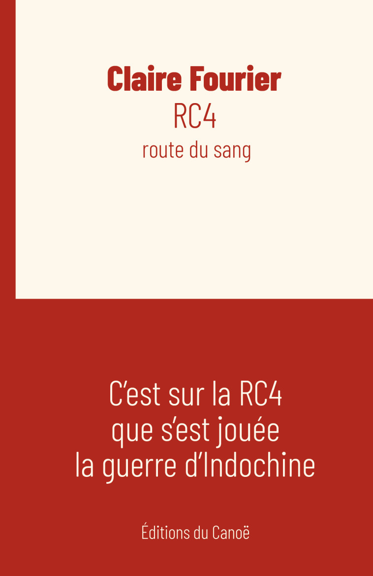 RC4, route du sang -  Claire FOURIER - CANOE