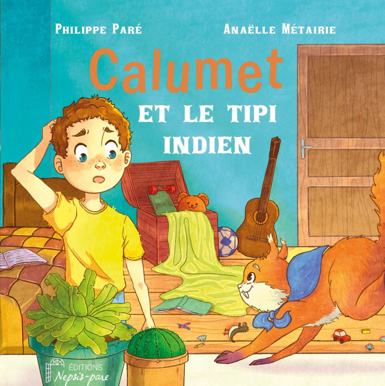 Calumet et le tipi indien - Philippe Paré, Anaëlle Métairie - NEPSIS PARE