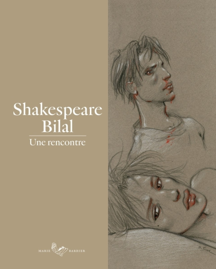 Shakespeare-Bilal : une Rencontre - Enki Bilal - MARIE BARBIER