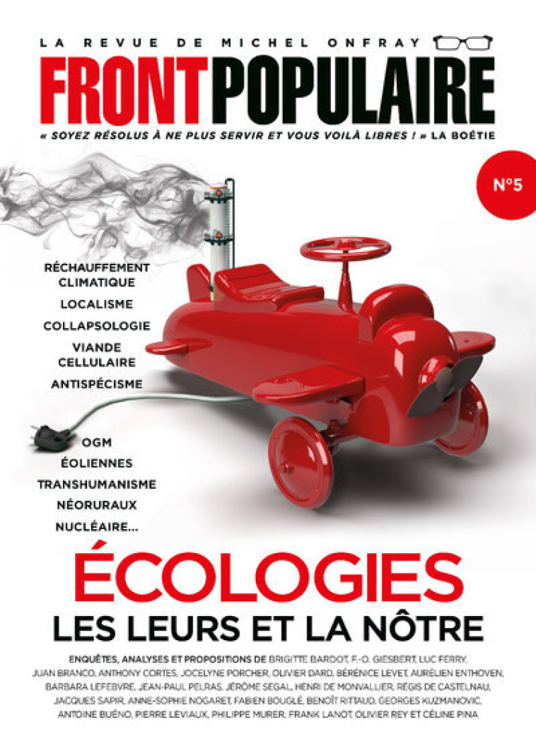 Front Populaire - numéro 5 Ecologies, les leurs et la nôtre - Michel Onfray - DU PLENITRE