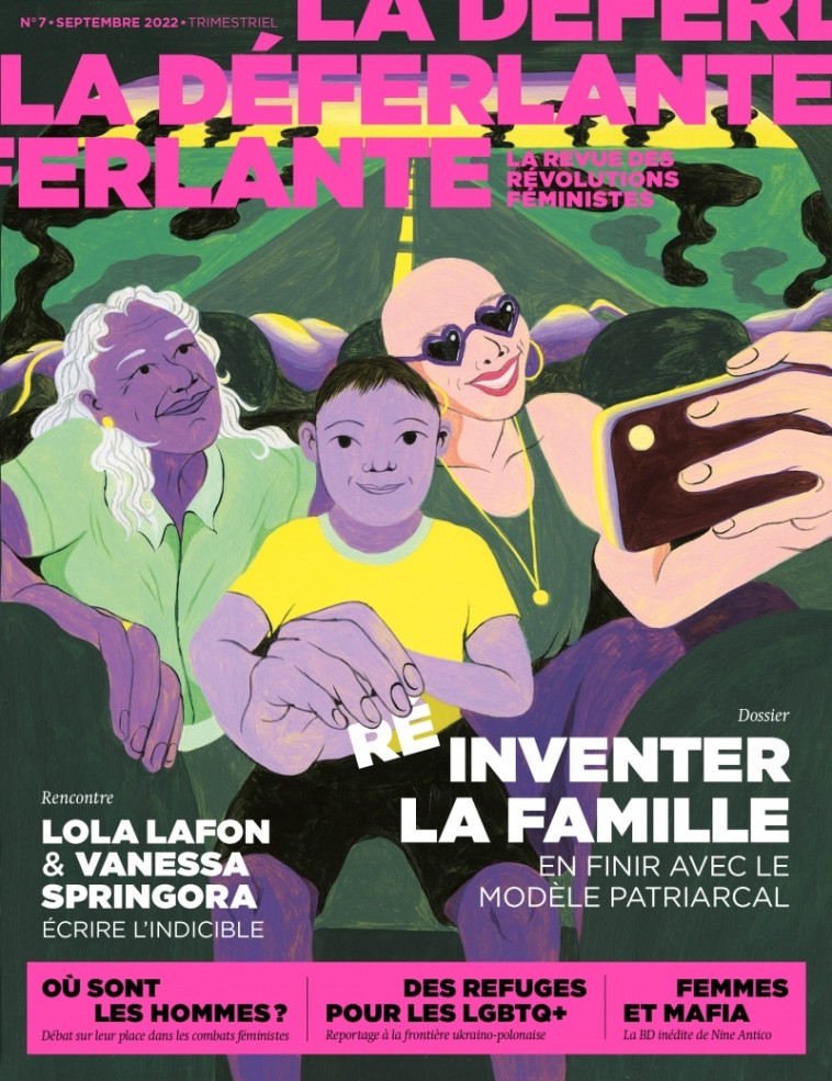 La déferlante n°7 - Réinventer la famille - Collectif Collectif - LA DEFERLANTE