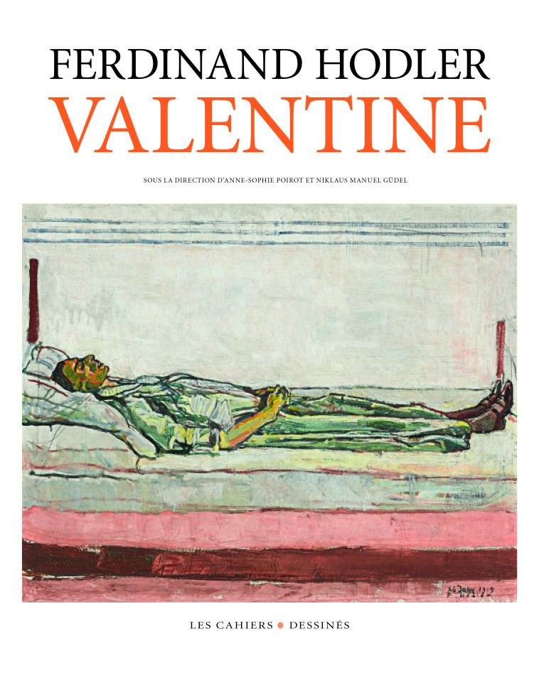 Valentine - Ferdinand Hodler - CAHIER DESSINE