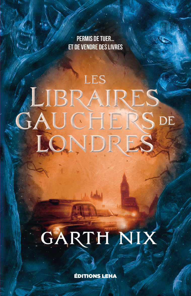 Les libraires gauchers de Londres broché - Garth Nix, Florence Bury - LEHA