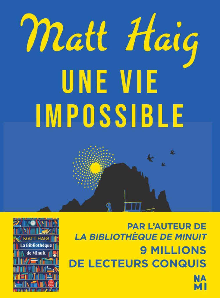 Une Vie Impossible - Matt Haig, Laurent Bury - NAMI