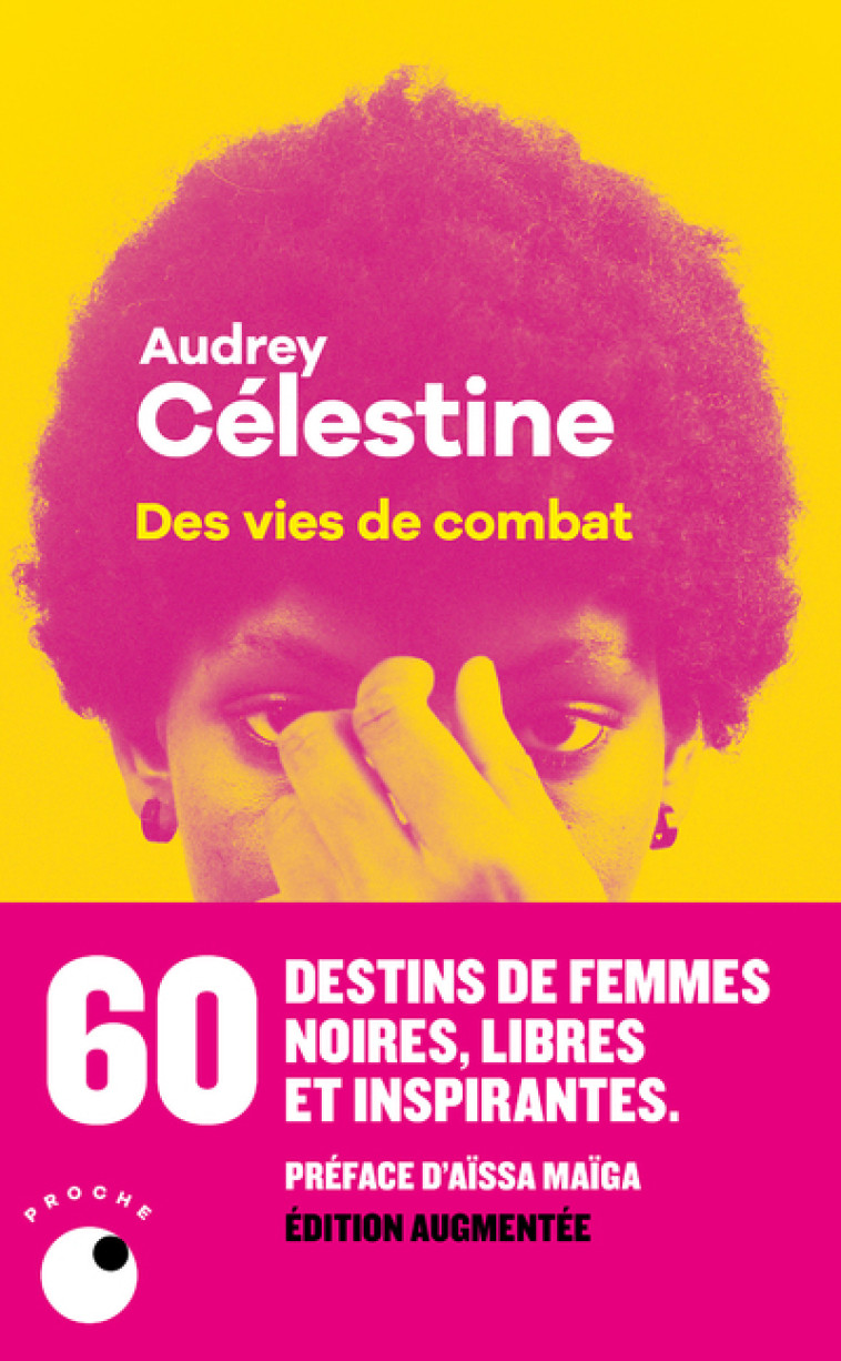 Des vies de combat - Audrey Célestine - COLL PROCHE