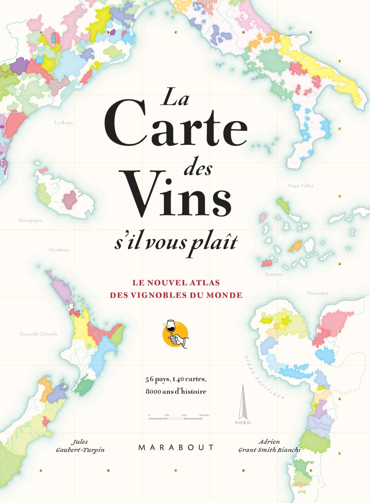 La carte des vins SVP - Nouvelle édition augmentée - Jules Gaubert-Turpin, Adrien Grant-Smith Bianchi, Adrien Grant Smith Bianchi - MARABOUT