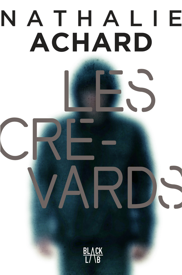 Les Crevards - Nathalie Achard - HACHETTE FICTIO