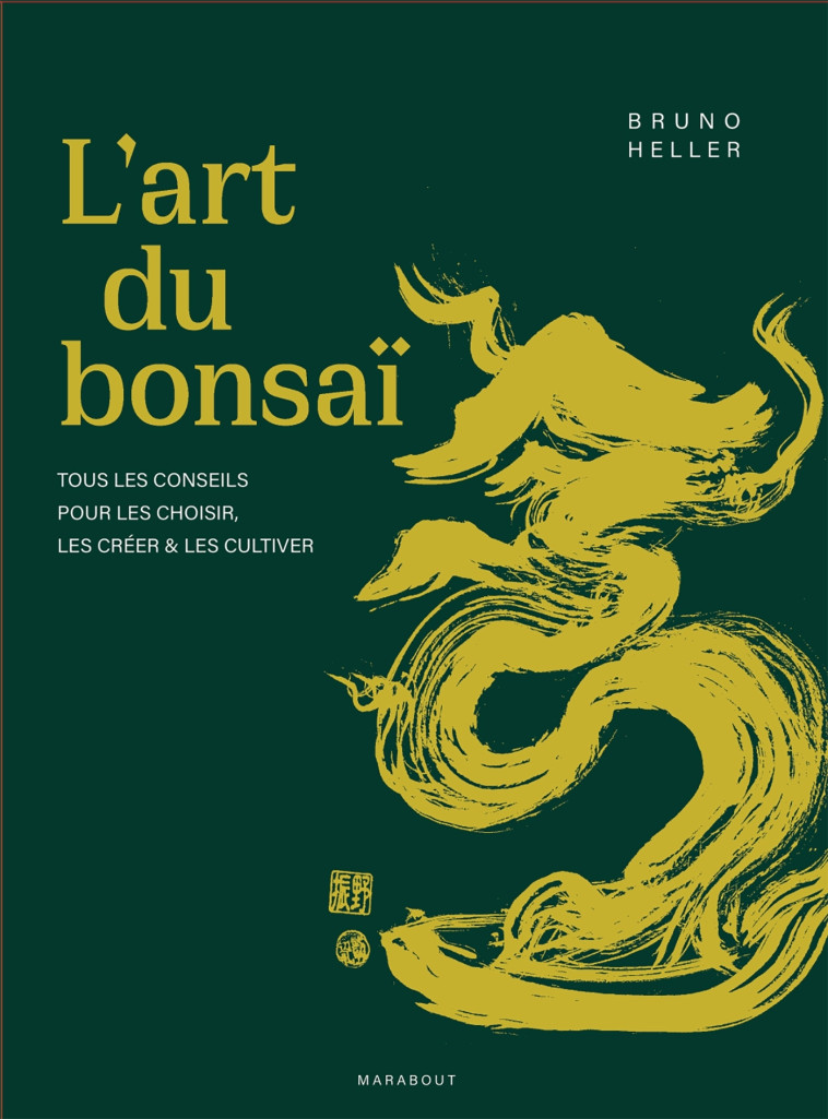 L'art du bonsaï - Bruno Heller - MARABOUT