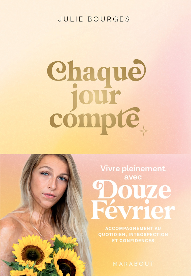 Chaque jour compte - Julie Bourges Douzefévrier - MARABOUT