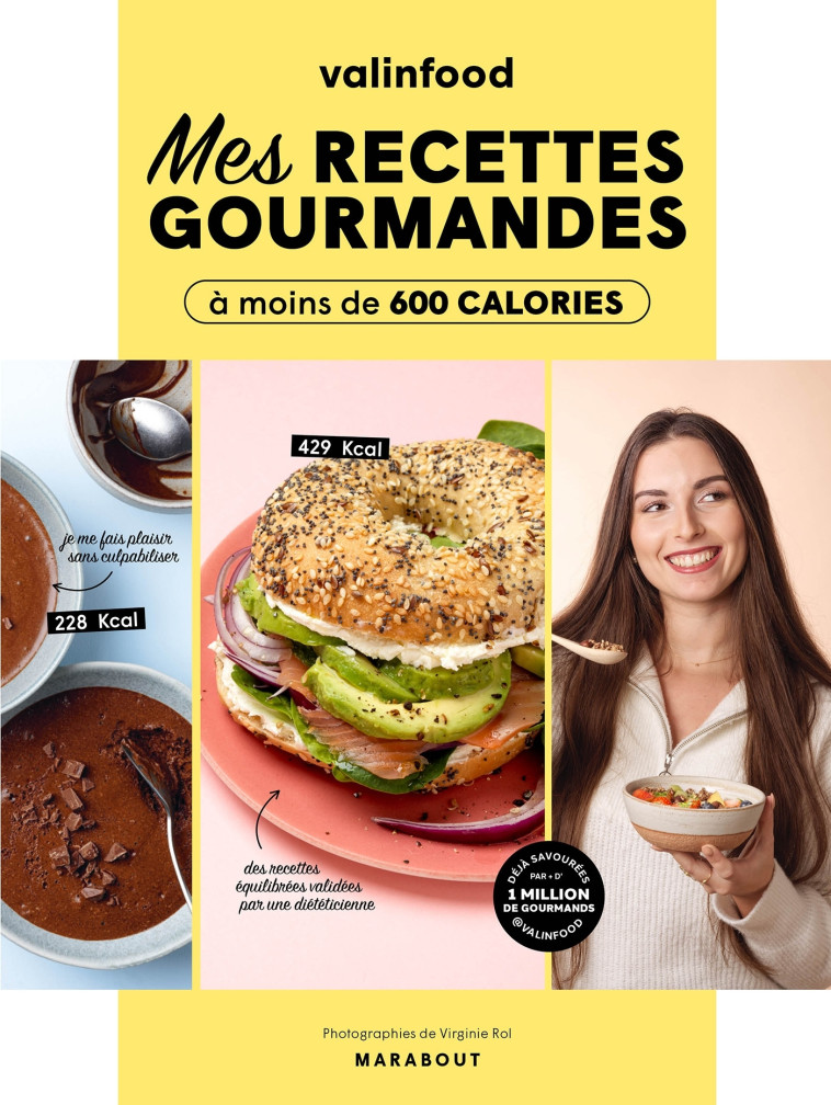 Valinfood - Mes recettes gourmandes à moins de 600 calories - Valinfood Valinfood - MARABOUT