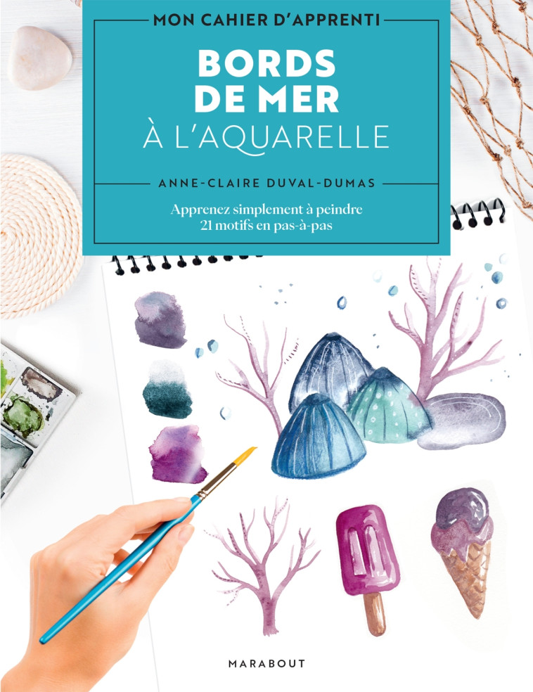 Bords de mer à l'aquarelle - Anne-Claire Duval-Dumas - MARABOUT