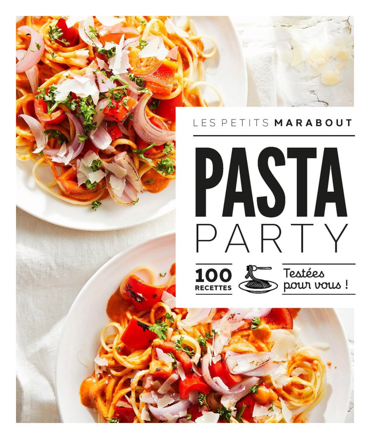 Les petits Marabout - Pasta Party -  Collectif - MARABOUT