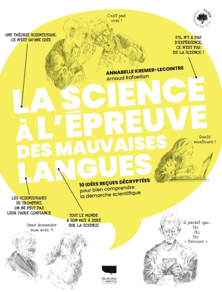 La Science à l'épreuve des mauvaises langues - Annabelle Kremer-Lecointre, Arnaud Rafaelian - DELACHAUX