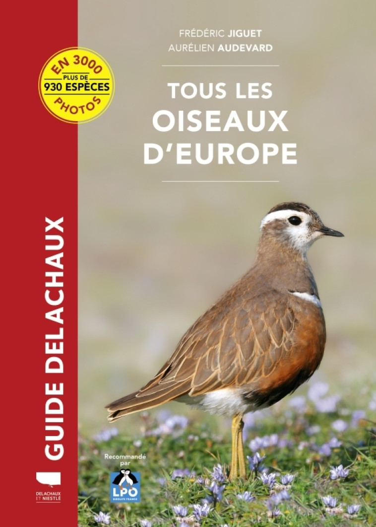 Tous les oiseaux d'Europe - Aurélien Audevard, Frédéric Jiguet - DELACHAUX