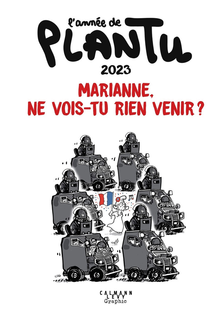 L'Année de Plantu 2023 - Plantu Plantu - CALMANN-LEVY