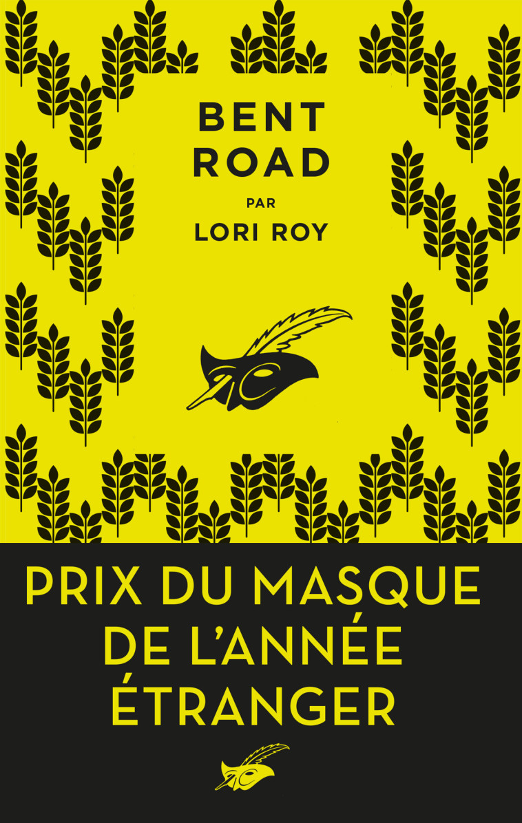 BENT ROAD - PRIX DU MASQUE ÉTRANGER - ROY LORI - ED DU MASQUE