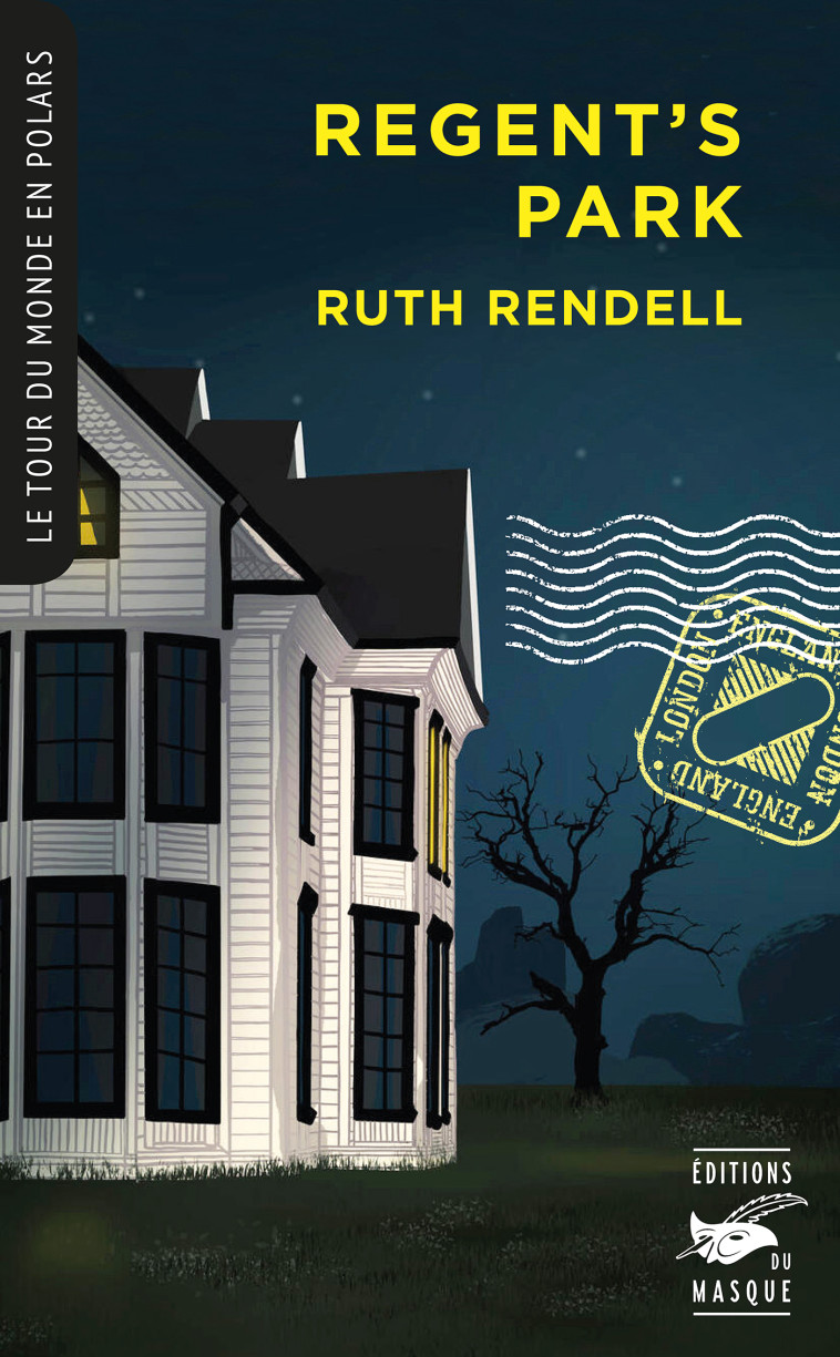 Regent's Park (Collection Tour du monde en polars) - Ruth Rendell - ED DU MASQUE