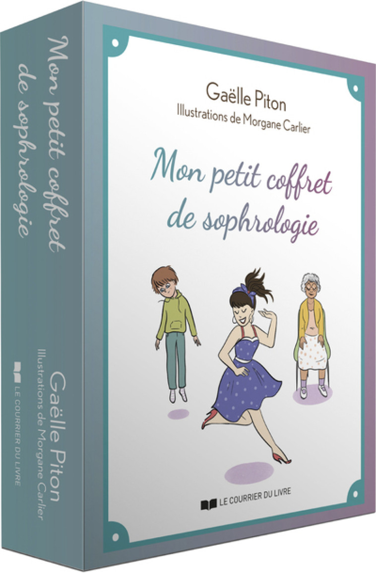 Mon petit coffret de sophrologie - Gaëlle Piton, Morgane Carlier - COURRIER LIVRE