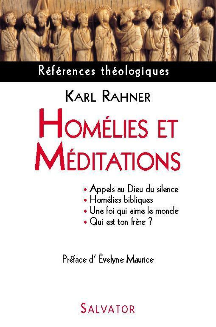 Homélies et méditations - Karl Rahner - SALVATOR