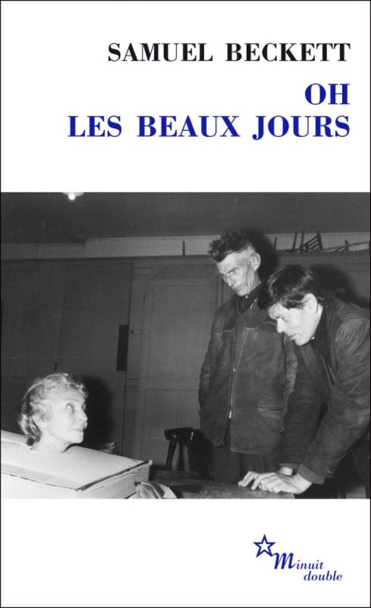 Oh les beaux jours - Samuel Beckett - MINUIT