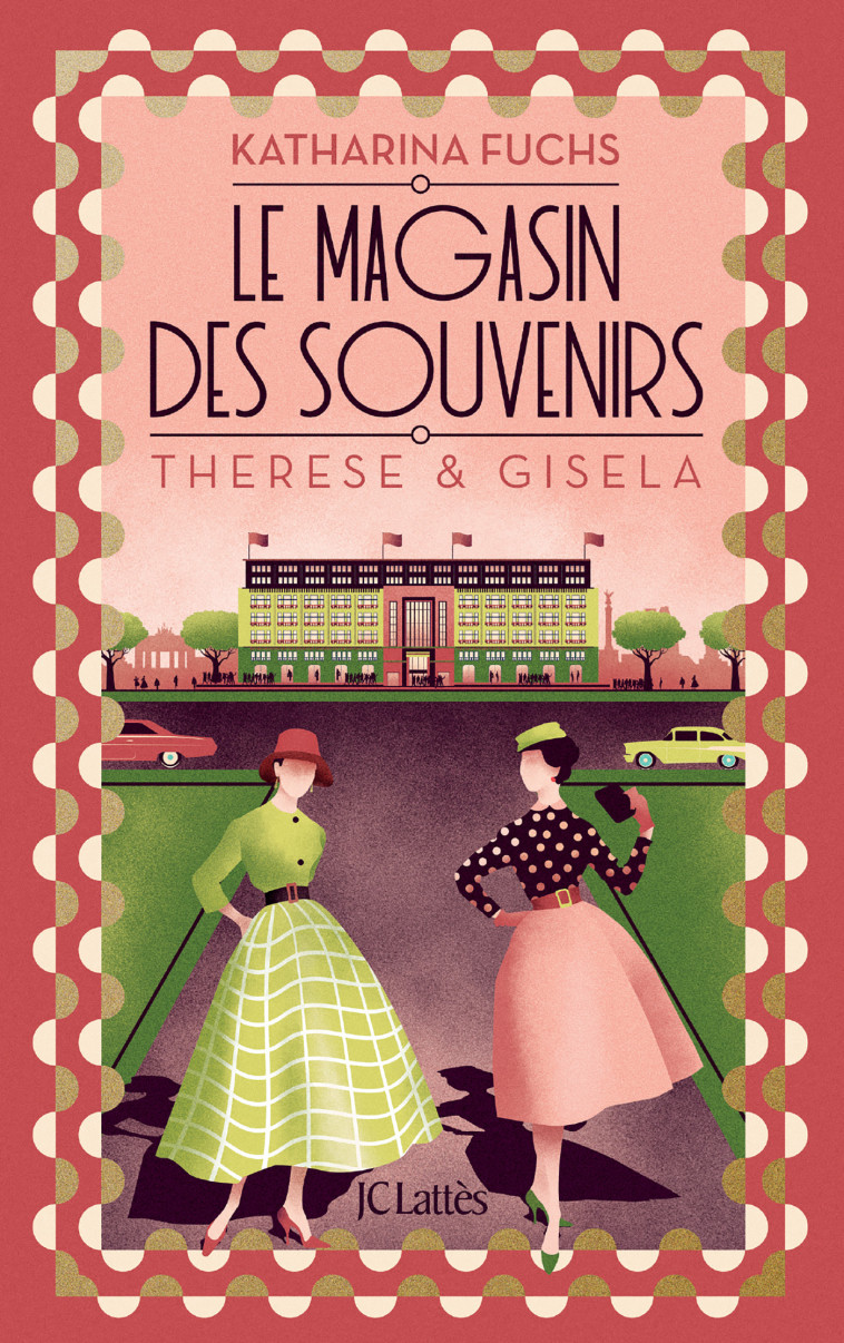 Le Magasin des souvenirs - Thérèse et Gisela - Katharina Fuchs - LATTES