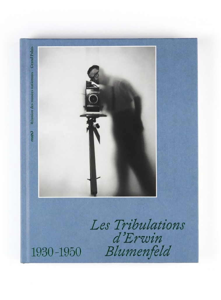 Les tribulations d'erwin blumenfeld, 1936-1946 -  Salmona paul/ charbit-blumenfeld nadia / feuille nicolas,  Salmona paul/ charbit-blumenfeld nadia / feuille nicolas - RMN