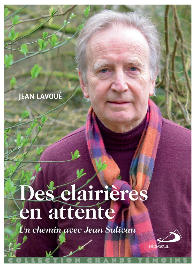 CLAIRIÈRES EN ATTENTE (DES) - Jean Lavoué - MEDIASPAUL