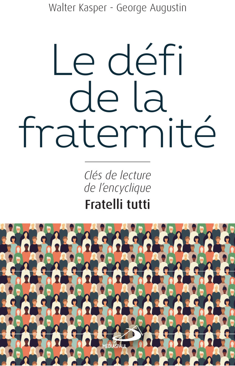 Défi de la fraternité (Le) -  Collectif - MEDIASPAUL