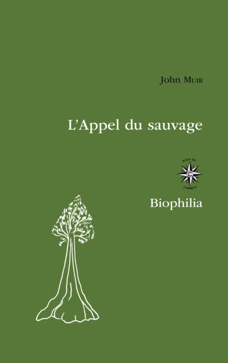 L'appel du sauvage - John Muir - CORTI